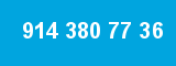 914 380 77 36